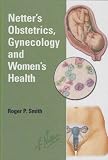 Netters Obstetrics, Gynecology  Womens Health