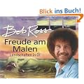Freude am Malen: Landschaften in �l: 33 Landschaften in �l