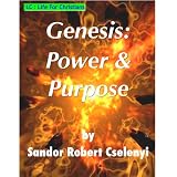Genesis: Power & Purpose (Life for Christians)