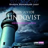 Menschenhafen: Thriller. - John Ajvide Lindqvist