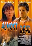Almost Dead - Shannen Doherty