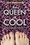 The Queen of Cool