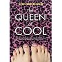 The Queen of Cool