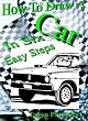 How To Draw A Car In Six Easy Steps