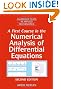 A First Course in the Numerical Analysis of Differential Equations (Cambridge Texts in Applied Mathematics)
