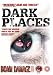 Dark Places [2005] [DVD]