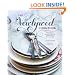 The Newlywed Cookbook: Fresh Ideas and Modern Recipes for Cooking With and for Each Other