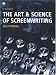 The Art and Science of Screenwriting