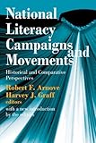 National literacy campaigns and movements : historical and comparative perspectives