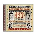 Mojo Presents Rock! Rock! Rock! (Starring Elvis Presley, Little Richard, Muddy Waters, The Drifters, and Lloyd Price and a full supporting cast!)