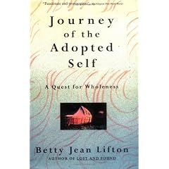 Journey Of the Adopted Self: A Quest for Wholeness