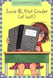 Junie B., First Grader (at last!) (A Stepping Stone Book(TM))
