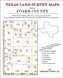 Texas Land Survey Maps for Foard County
