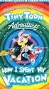 Tiny Toon Adv/Spent Vacation