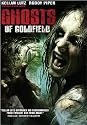Ghosts of Goldfield