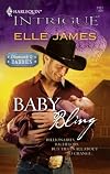 Baby Bling (Harlequin Intrigue Series)