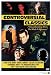 Controversial Classics Collection (Advise and Consent / The Americanization of Emily / Bad Day at Black Rock / Blackboard Jungle / A Face in the...