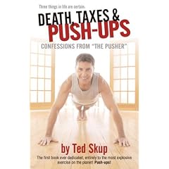 Death, Taxes & Push-ups