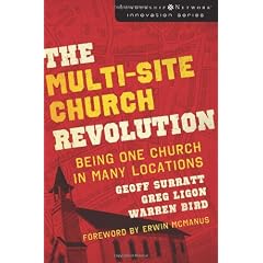 Leadership Network Multi-Site Church Revolution