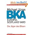 BKA: Die J�ger des B�sen