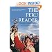 The Peru Reader: History, Culture, Politics (The Latin America Readers)