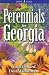 Book Perennials for Georgia (Perennials for . . .)