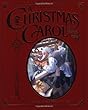 Charles Dickens's A Christmas Carol: The Heirloom Edition