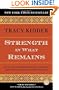 Strength in What Remains