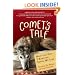 Comet's Tale: How the Dog I Rescued Saved My Life