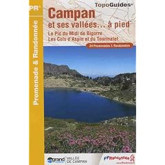 Campan et ses vall�es � pied : 24 Promenades et randonn�es