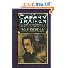 The Canary Trainer: From the Memoirs of John H. Watson