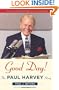 Good Day!: The Paul Harvey Story