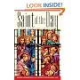 Saint of the Day Lives: Lessons and Feasts