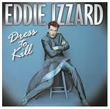 Review Laughing Stock Production Ltd  / Eddie Izzard: Dress To Kill