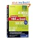 Einstieg in VBA mit Excel: F�r Microsoft Excel 2002 bis 2010 (Galileo Computing)