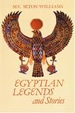 Egyptian Legends and Stories