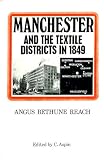 Manchester and the textile districts in 1849
