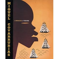 Miguel Covarrubias: 4 Visions