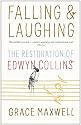 Falling and Laughing: The Restoration of Edwyn Collins