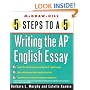 5 Steps to a 5 on the AP: Writing the AP English Essay (5 Steps to a 5 on the Advanced Placement Examinations Series)