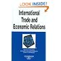 International Trade and Economic Relations in a Nutshell (West Nutshell)