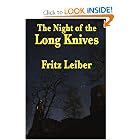 The Night of the Long Knives by Fritz Leiber