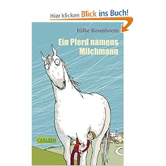 Ein Pferd namens Milchmann