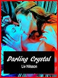 Darling Crystal: Erotic Stories of Lesbian Passion