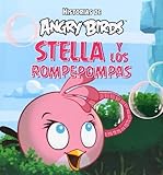 Angry Birds. Stella y los rompepompas