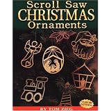 Scroll Saw Christmas Ornaments: Over 200 Patterns