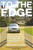 Review Capstone  / To The Edge: Entrepreneurial Secrets from Britain's Richest Square Mile
