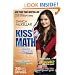 Kiss My Math: Showing Pre-Algebra Who's Boss