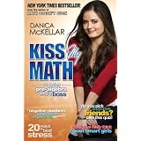 Kiss My Math: Showing Pre-Algebra Who's Boss