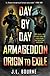 Day by Day Armageddon: Origin to Exile [Books 1 & 2] 